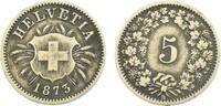 5 Rappen 1873 Schweiz  ss