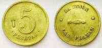 Spanien Jeton Ficha / Jeton 5 PESETAS * LA UNION * LAS PLANAS U Latón -