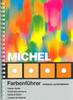 Michel Katalog Farbenführer 6060 Neu -