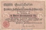 DE 25 Pf. Notgeld Hübner und Co. Triebel , 25 Pfennig in gbr. -nicht- in Tieste 7445.05.. -