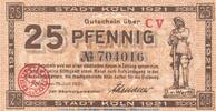 DE 25 Pf. Notgeld Stadt Köln , 25 Pfennig Schein in kfr. Tieste 3565.105.71 , 1921 RHL -