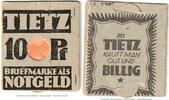 Verkehrsausgaben Notgeld DE 10 Pfennig Schein Briefmarken-Notgeld Tietz Berlin , 10 Pfennig Schein in kfr. Tieste 0460.260.02 -