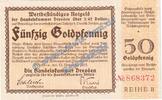 Wertbeständig 50 Gold Pf. Dresden , Banknote 50 Gold Pfennig Schein in kfr. Müller 1470.2.c Wertbeständig -