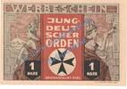 Notgeld De 1 Mk. Kiel , Notgeld 1 Mark -Jungdeutscher Orden- in kfr. M-G 694.1 , Schleswig -