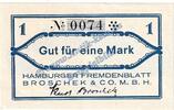 Notgeld De 1 Mk. Hamburg , Fremdenblatt Broschek Notgeld 1 Mark in kfr. M-G 530.1 , Hamburg o.D. -