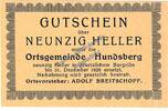 Notgeld AT 90 He. Hundsberg , Notgeld 90 Heller -hellgelb- in kfr. K-K S.402.c Oberösterreich o.D -