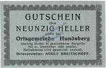 Notgeld AT 90 He. Hundsberg , Notgeld 90 Heller -blaugrau- in kfr. K-K S.402.b Oberösterreich o.D -