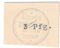 Notgeld De 3 Pf. Arnstadt AOK , Notgeld 3 Pfennig Schein in kfr. Tieste 0200.05.22 Thüringen o.D -