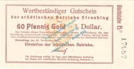 Wertbeständig DE 60 Pf. Gold Straubing , 60 Pfennig Gold Notgeld Schein in kfr. Müller 4815.2 , Bayern 1923 -
