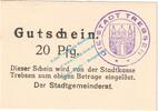 Notgeld DE 20 Pf. Trebsen , Notgeld 20 Pfennig Schein in kfr. Tieste 7405.05.10 , Sachsen o.D. -