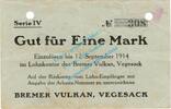 Notgeld 1914/15 1 Mk. Vegesack , Notgeld 1 Mark Schein in gbr.E Diessner 412.7 , Bremen o.D. -