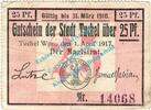 Notgeld DE 25 Pf. Tuchel , Notgeld 25 Pfennig Schein in gbr. Tieste 7475.05.11 , Westpreussen 1917 -