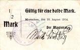 Notgeld 1914/15 1/2 Mk. Mrotschen , Notgeld 1 halbe Mark Schein in gbr. Diessner 244.1 , Posen 1914 -