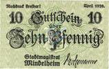 Kleingeld 1914-1922 10 Pf. Mindelheim , Notgeld 10 Pfennig Schein in unc-kfr. Ti.4570.05.21 , Bayern 1920 -