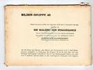 Renaissance BG.40 , W.10 Sammelbilder -Die Malerei der Renaissance BG.40- von 1938 mit Umverpackung -0649 -