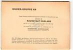 Raubstaat England BG.69 , W.16 Sammelbilder -Raubstaat England- BG.69- 1942 mit Umverpackung -0658- -