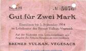 Notgeld 1914/15 2 Mk. Notgeld Bremer Vulkan Vegesack , 2 Mark Schein in gbr.E , Dießner 412.6 o.D. -