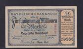 Bayern, 25 Millionen Mark Bayerische Notenbank München, -