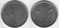 SVIZRA. SVIZZERA. SCHWEIZ. SUISSE . 5 Francs/Franken DENKMALPFLEGE. Protection des Monuments . -