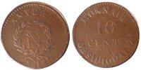 Régions françaises 10 Centimes Monnaie, FRENCH STATES, ANTWERP, Anvers, Bronze -