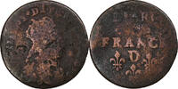 France Liard de France Louis XIV, Vimy, Cuivre -