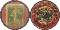 France timbre-monnaie 5 centimes Monnaie, Chocolat-François, Bordeaux -