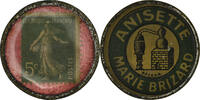 France 5 Centimes Monnaie, Anisette, Marie Brizard, Timbre-Monnaie -