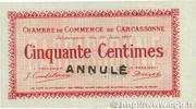 FRANCE régionalisme et divers 50 Centimes Annulé FRANCE régionalisme et divers 50 Centimes Annulé 1917 pr.NEUF -