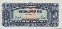 YOUGOSLAVIE 20 Dinara Non émis YOUGOSLAVIE 20 Dinara Non émis 1951 NEUF -