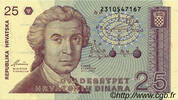 CROATIE 25 Dinara CROATIE 25 Dinara 1991 NEUF -
