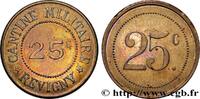 JETONS ET MONNAIES MILITAIRES 25 centimes Cantine Militaire JETONS ET MONNAIES MILITAIRES Revigny-sur-Ornain n.d. (26mm, 4,53g, 6h) -
