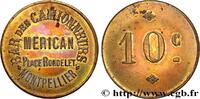CAFES BRASSERIES ET RESTAURANTS 10 Centimes - Bar des Camionneurs CAFES BRASSERIES ET RESTAURANTS Montpellier n.d. (23mm, 2,75g, 12h) -