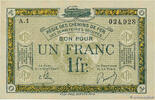 FRANCE régionalisme et divers 1 Franc FRANCE régionalisme et divers 1 Franc 1918 SUP+ -