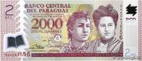 PARAGUAY 2000 Guaranies PARAGUAY 2000 Guaranies 2017 NEUF -