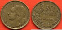 Moderne Französische Münzen 20 FRANCS GEORGES GUIRAUD ANNEE 1950 B QUEUE A 3 FAUCILLES METAL BRONZE-ALU * / N° CATALOGUE : G864 -