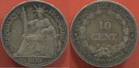 Ausländische Münzen 10 CENT COCHINCHINE EN ARGENT ANNÉE 1879 A ANCRE BARRÉE POIDS 2.72g ETAT TTB AVEC DES PETITS COUPS SUR LA TRANCHE / N° CATALOGUE : LE -
