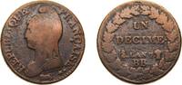 France 1 Décime France First Republic AN 7 (1798) BB 1 Décime Copper Strasbourg Mint 19.9g VF F 129 Gad 187 KM 644 -