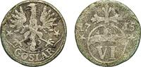 Goslar, City of 6 Pfennig 1715 Goslar Mint Germany Goslar, City of Germa... 22,00 EUR  + 10,00 EUR frais d'envoi