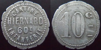 Cantine militaire 10 centimes Cantine militaire Hiernard, 60 e infanterie, 10 centimes aluminium 22 mm, E.10.2 TTB -