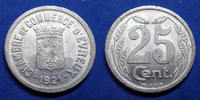 EVREUX 25 centimes EVREUX, chambre de commerce, 25 centimes 1921, aluminium 26,8 mm, SUPERBE -