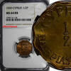 Cyprus 1/2 Piastre 1949 Cyprus BRITISH COLONY 1949  NGC MS64 RB 1 YEAR T... 38,65 EUR  + 12,88 EUR frais d'envoi