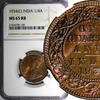 India 1/4 Anna India-British George V Bronze 1934 (C) NGC MS65 RB NICE RED KM# 512 (5) -