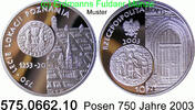 Poland 10 Zloty *465 KMY448 Posen 750 Jahre . 575.0662.10 -