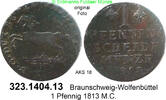 Braunschweig-Wolfenbüttel 1 Pfennig AKS18 Friedrich Wilhelm 1806-1815 . 323.1404.13 -