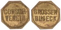 Grossen-Busseck Marke: Consumverein Grossen-Busseck , Marke: Consumverein -