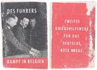 3. Reich / Nationalsozialismus Bilderbuch WHW Der Führer Kampf in Belgien ** -