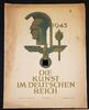 Deutschland / 3.Reich Kunstgeschichte Die Kunst im Deutschen Reich, 7.Jahrgang, Folge 12 Februar 1943, Ausgabe A -
