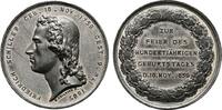 PERSONENMEDAILLEN Zinnmedaille (W.Kullrich) von Schiller, Friedrich. *1759 Marbach am Neckar, Ó1805 Weimar. Arzt und Dichter. -