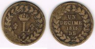 Frankreich - Straßburg Decime Frankreich 1815 BB, Decime, Straßburg, Erhaltung siehe Scan! -