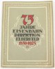 Elberfeld Jubiläumsschrift/75 Jahre Eisenbahndirektion Elberfeld 1850-1925 -
